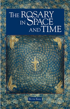 The Rosary in Space and Time